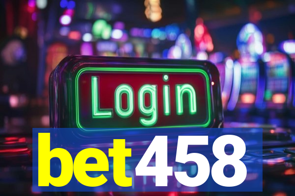 bet458