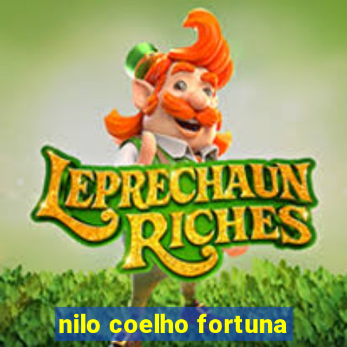 nilo coelho fortuna