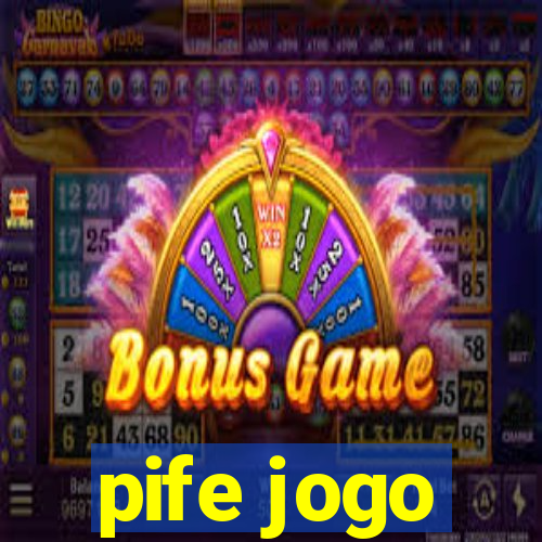 pife jogo