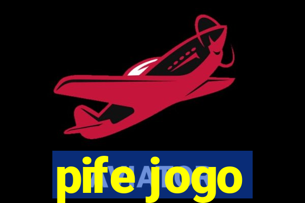 pife jogo