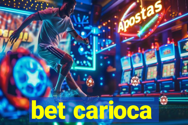 bet carioca
