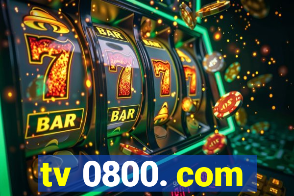 tv 0800. com