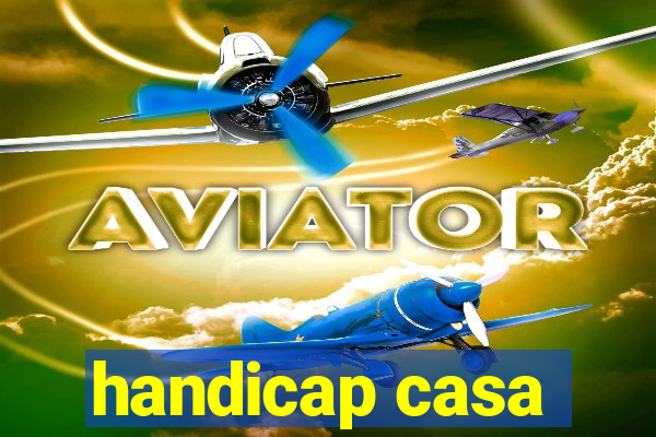 handicap casa