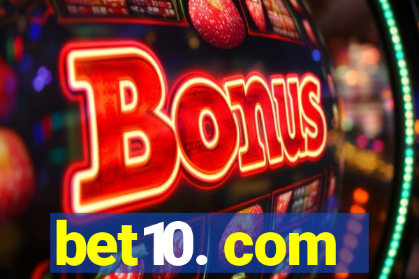 bet10. com