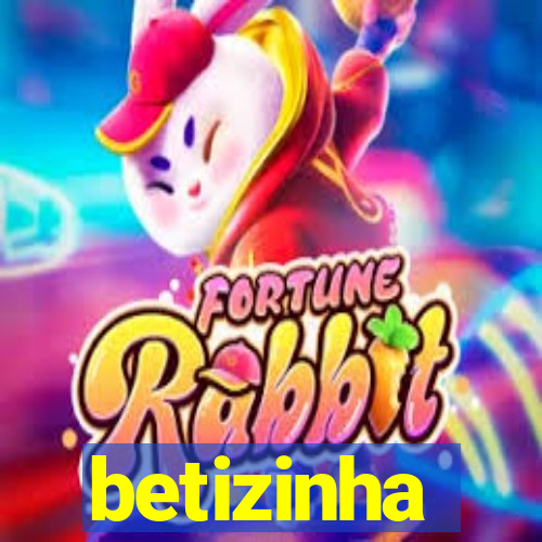 betizinha