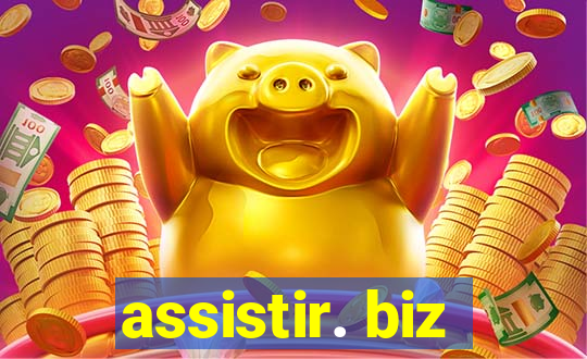 assistir. biz