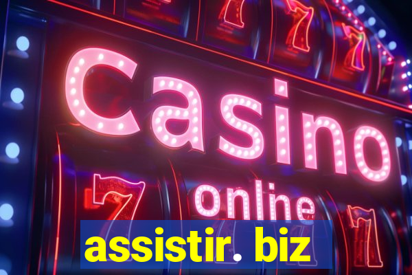 assistir. biz