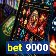 bet 9000