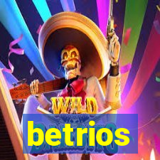 betrios