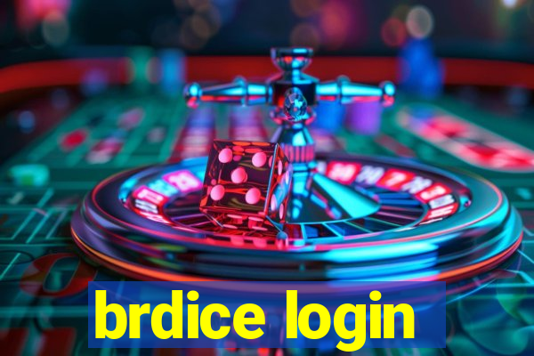 brdice login