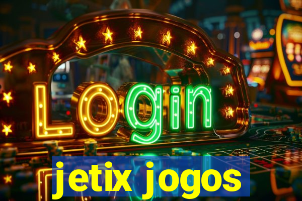 jetix jogos