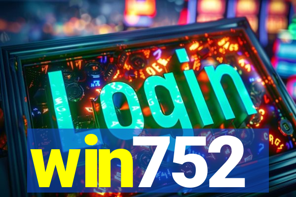 win752