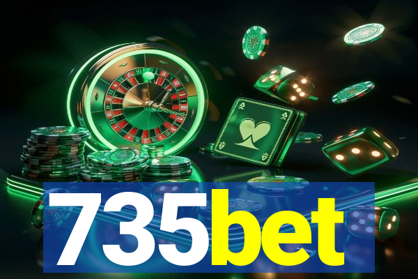 735bet
