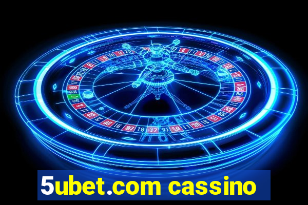 5ubet.com cassino