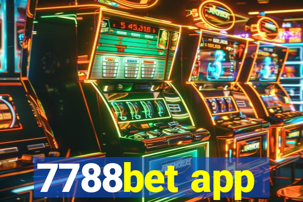 7788bet app