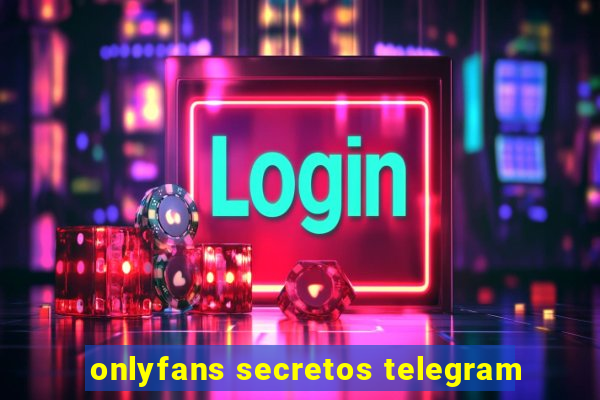 onlyfans secretos telegram