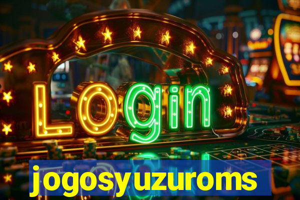 jogosyuzuroms