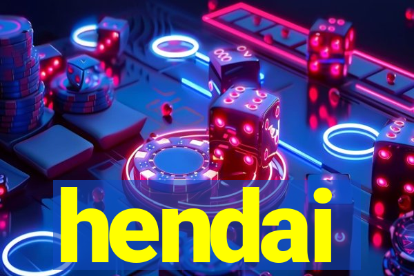 hendai