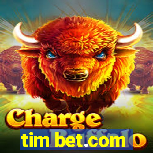 tim bet.com