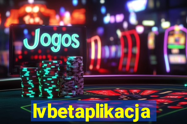 lvbetaplikacja