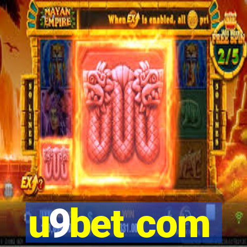 u9bet com