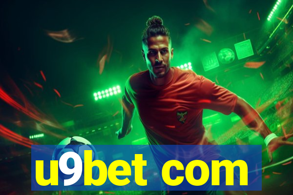 u9bet com