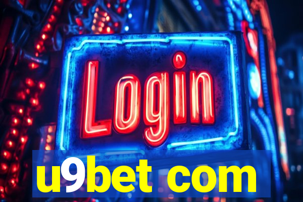 u9bet com