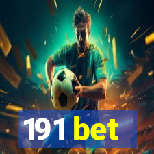 191 bet