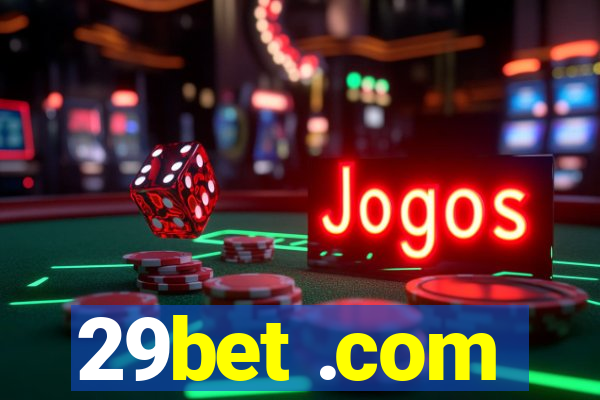 29bet .com