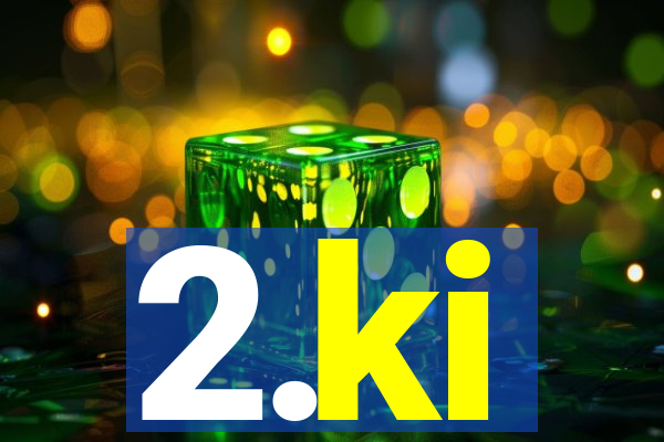 2.ki