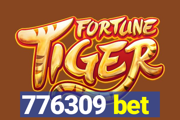 776309 bet