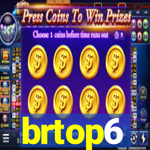 brtop6