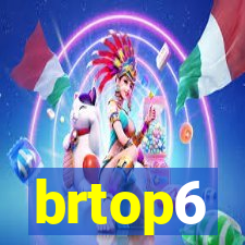 brtop6
