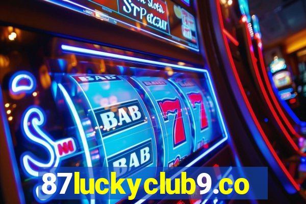 87luckyclub9.com