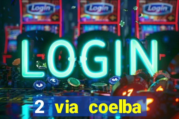 2 via coelba contas em aberto