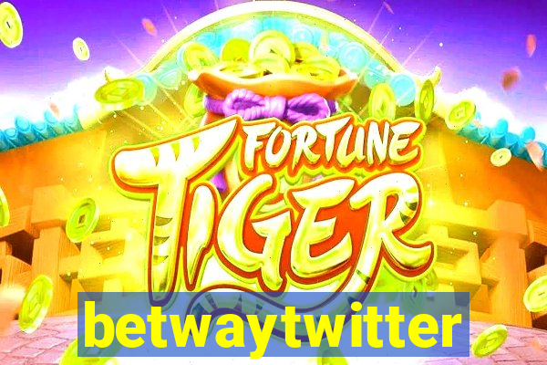 betwaytwitter