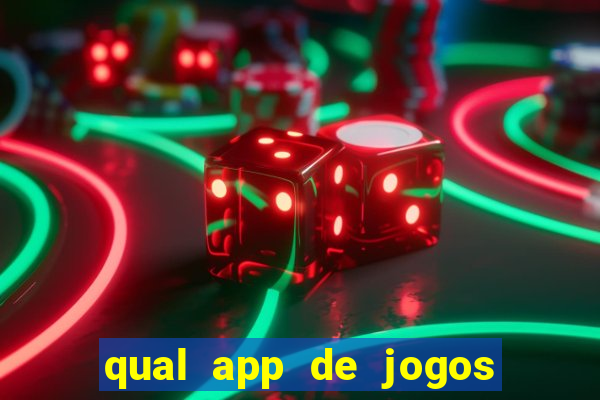 qual app de jogos que ganha dinheiro de verdade