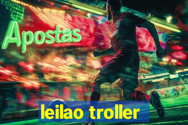 leilao troller