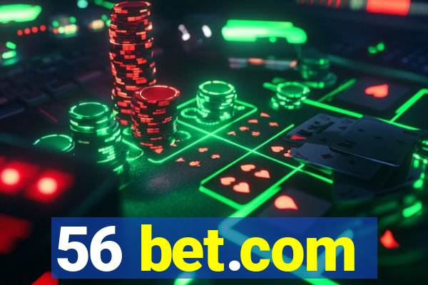 56 bet.com
