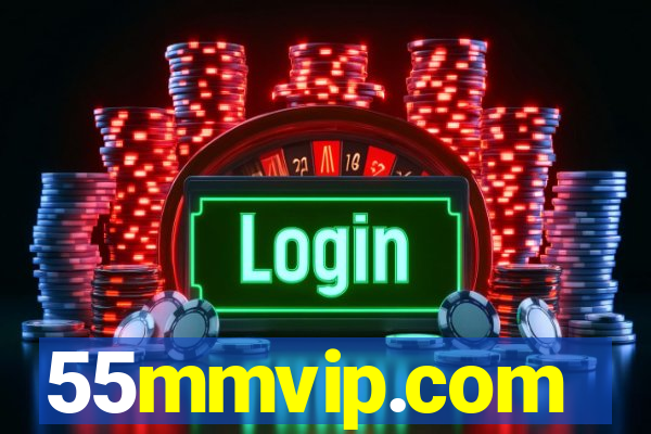 55mmvip.com