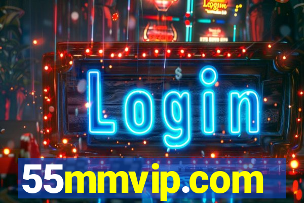 55mmvip.com