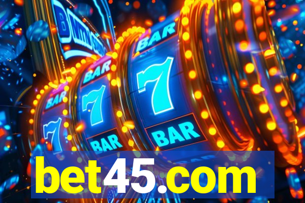 bet45.com