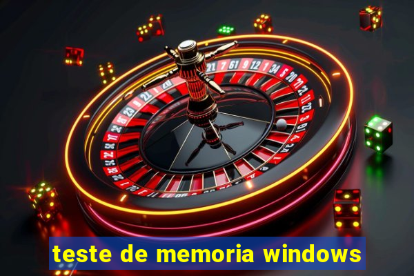 teste de memoria windows