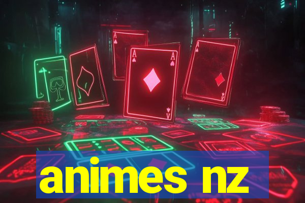 animes nz
