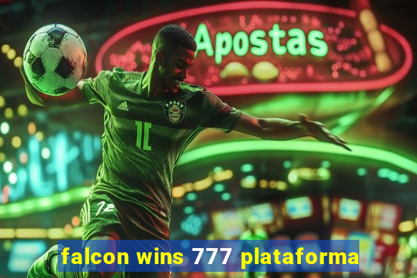 falcon wins 777 plataforma
