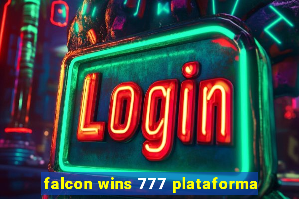 falcon wins 777 plataforma