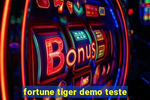 fortune tiger demo teste
