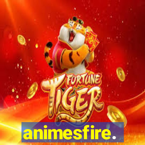 animesfire.