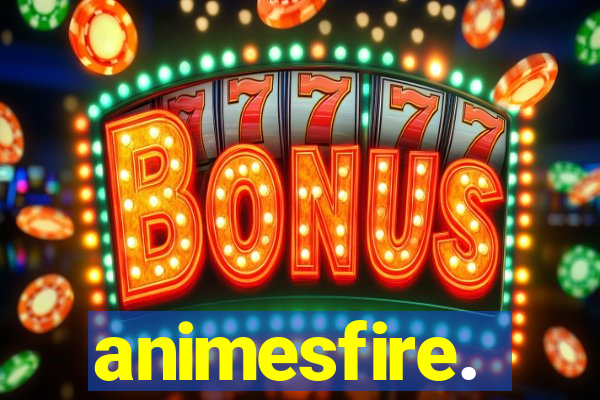 animesfire.