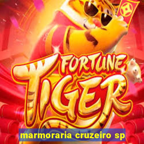 marmoraria cruzeiro sp